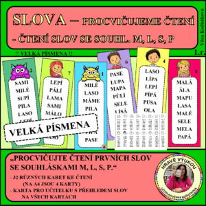 SLOVA – PROCVIČUJEME ČTENÍ SLOV SE SOUHL. M, L, S, P