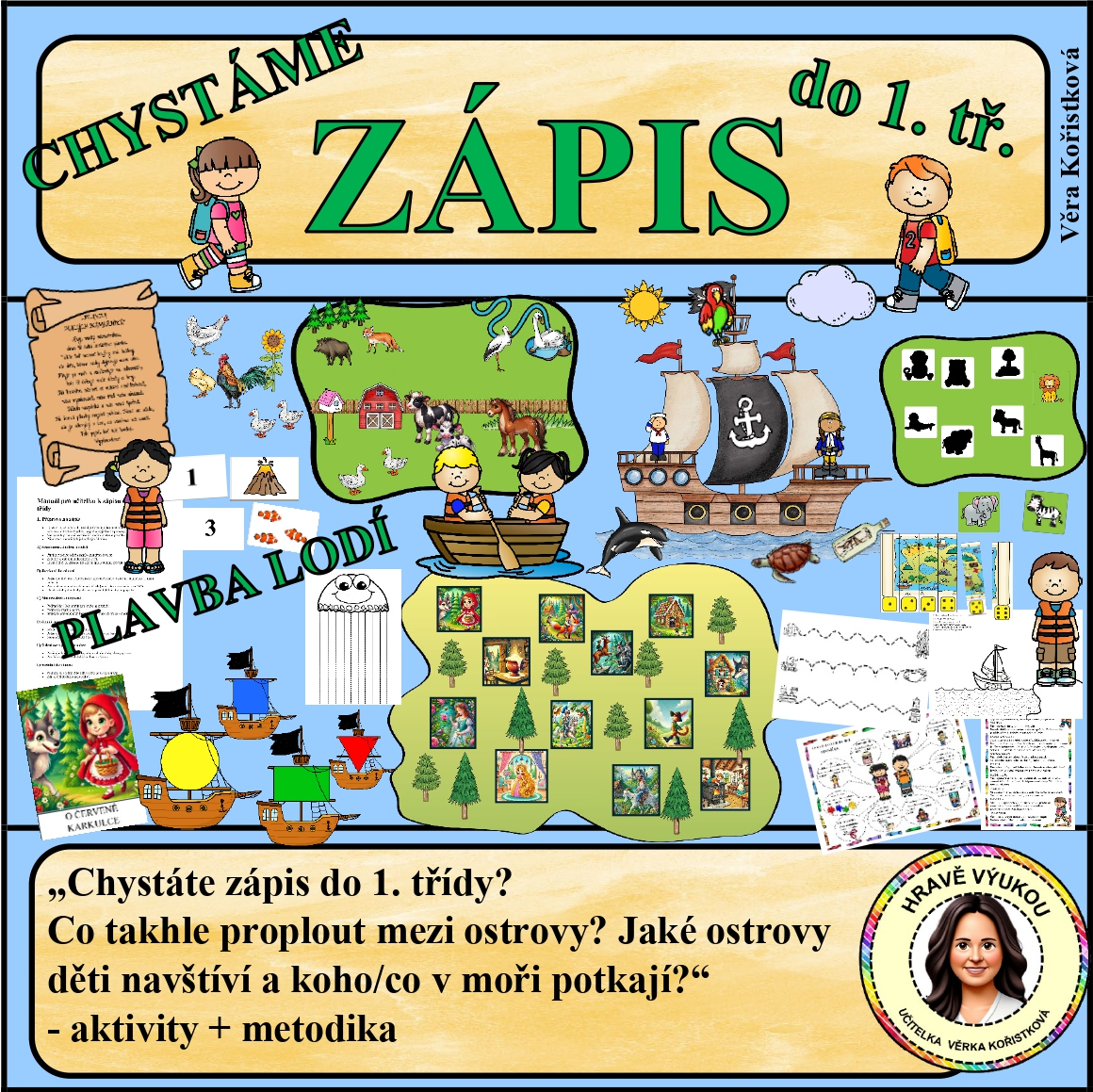 ZÁPIS DO 1. TŘÍDY – PLAVBA LODÍ – SOUBOR