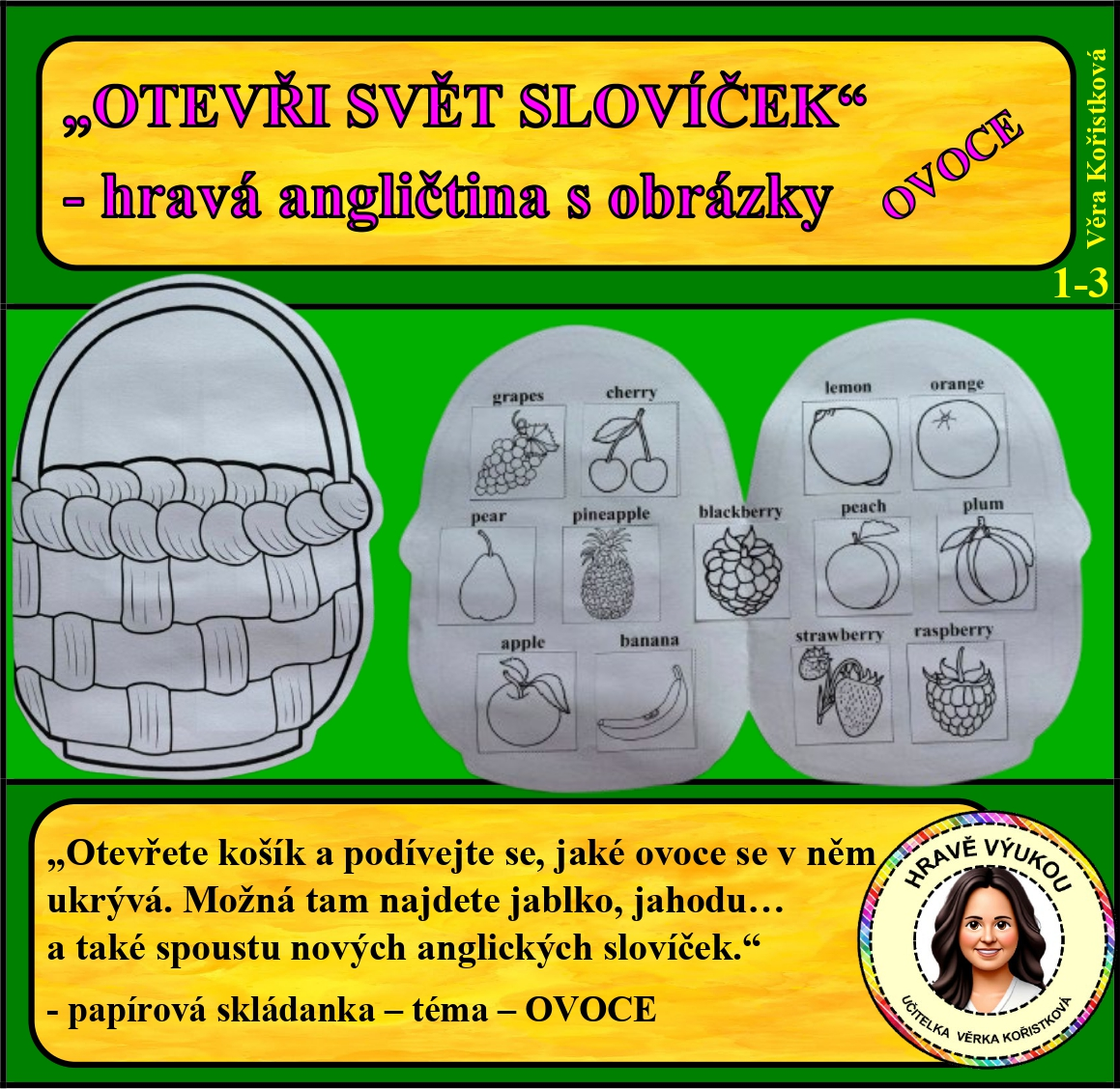 OTEVŘI SVĚT SLOVÍČEK – hravá angličtina s obrázky – OVOCE