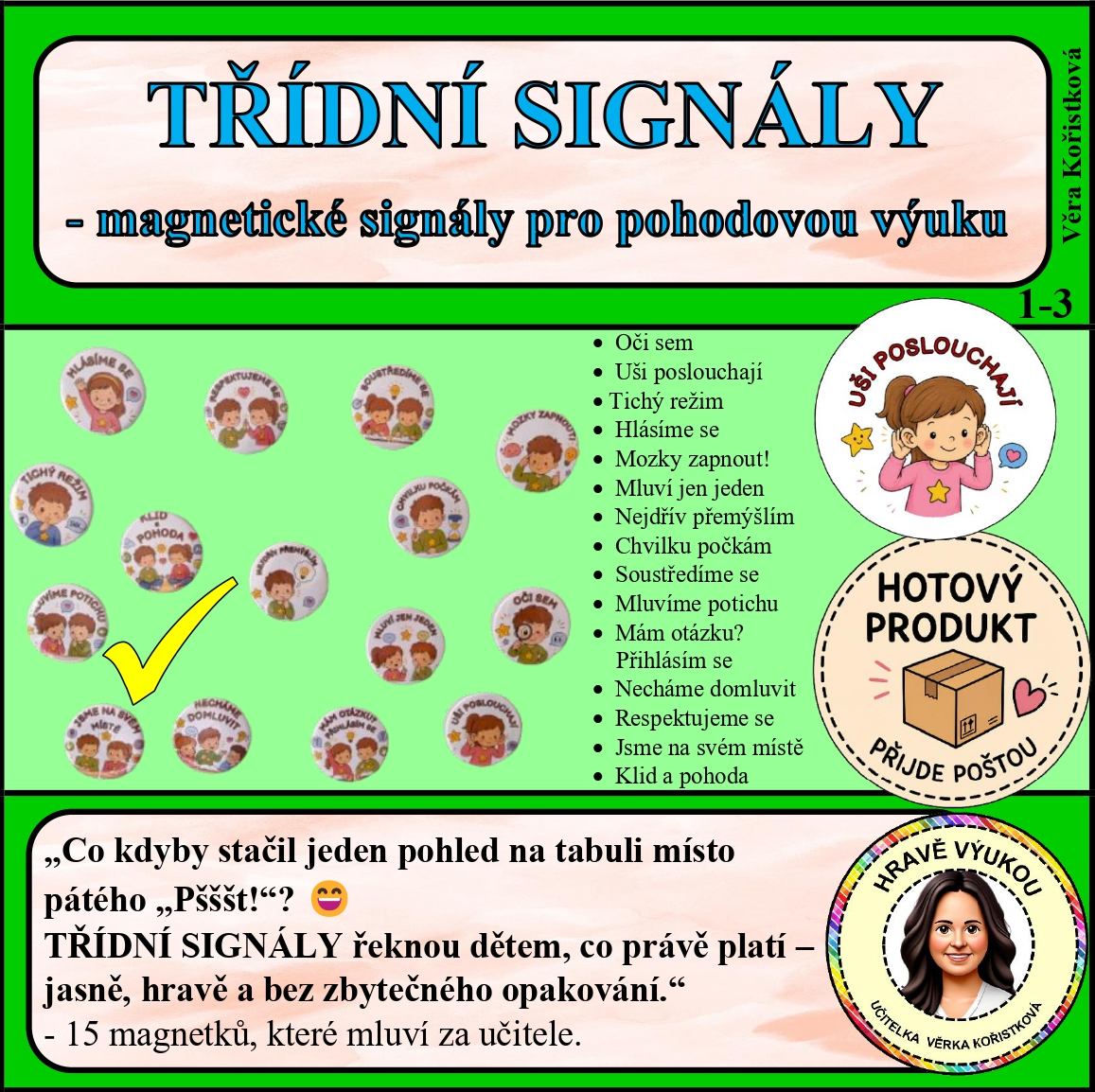TŘÍDNÍ SIGNÁLY – magnetické signály pro pohodovou výuku