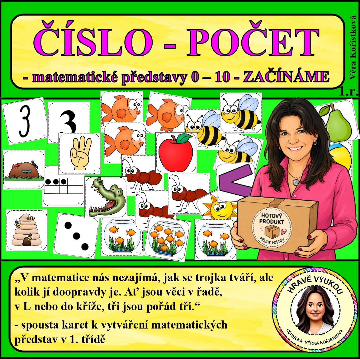 ČÍSLO – POČET – MATEMATICKÉ PŘEDSTAVY 0 – 10 – ZAČÍNÁME – hotový produkt