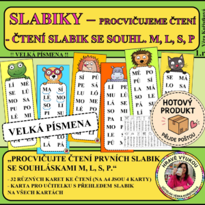 SLABIKY – procvičujeme čtení - čtení slabik se souhl. M, L, S, P (VP) - hotový produkt
