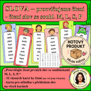 SLOVA – procvičujeme čtení slov se souhl. M, L, S, P - malá - HOTOVÝ PRODUKT